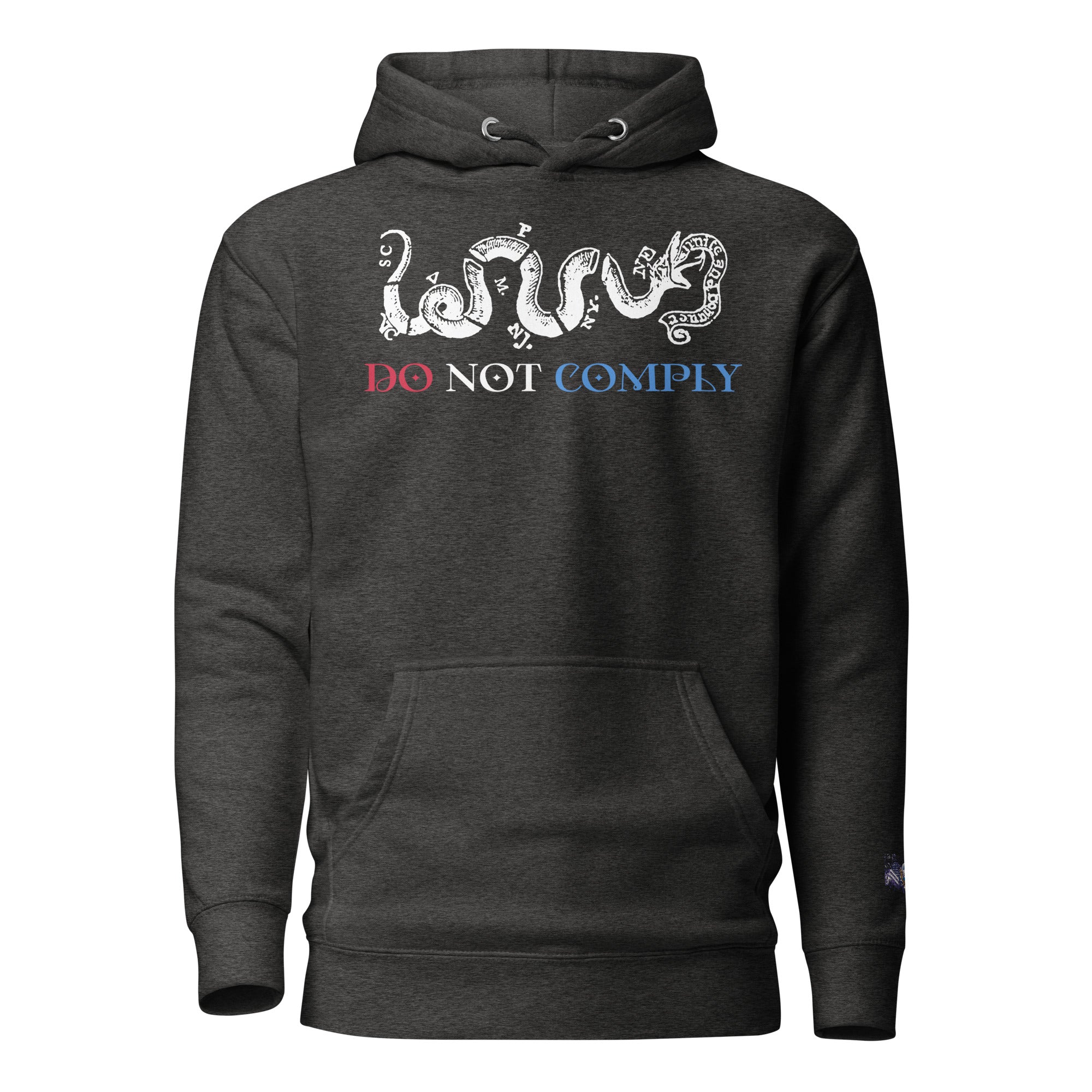 Constitutes - Do Not Comply Political Hoodie. Charcoal. Civil Disobedience. Civil Protests. Civil Infiltration. 