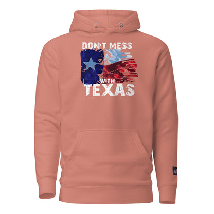 Constitutes - Don't Mess With Texas Political Hoodie. Rust. Lone Star State. Texas Proud. Remember The Alamo.