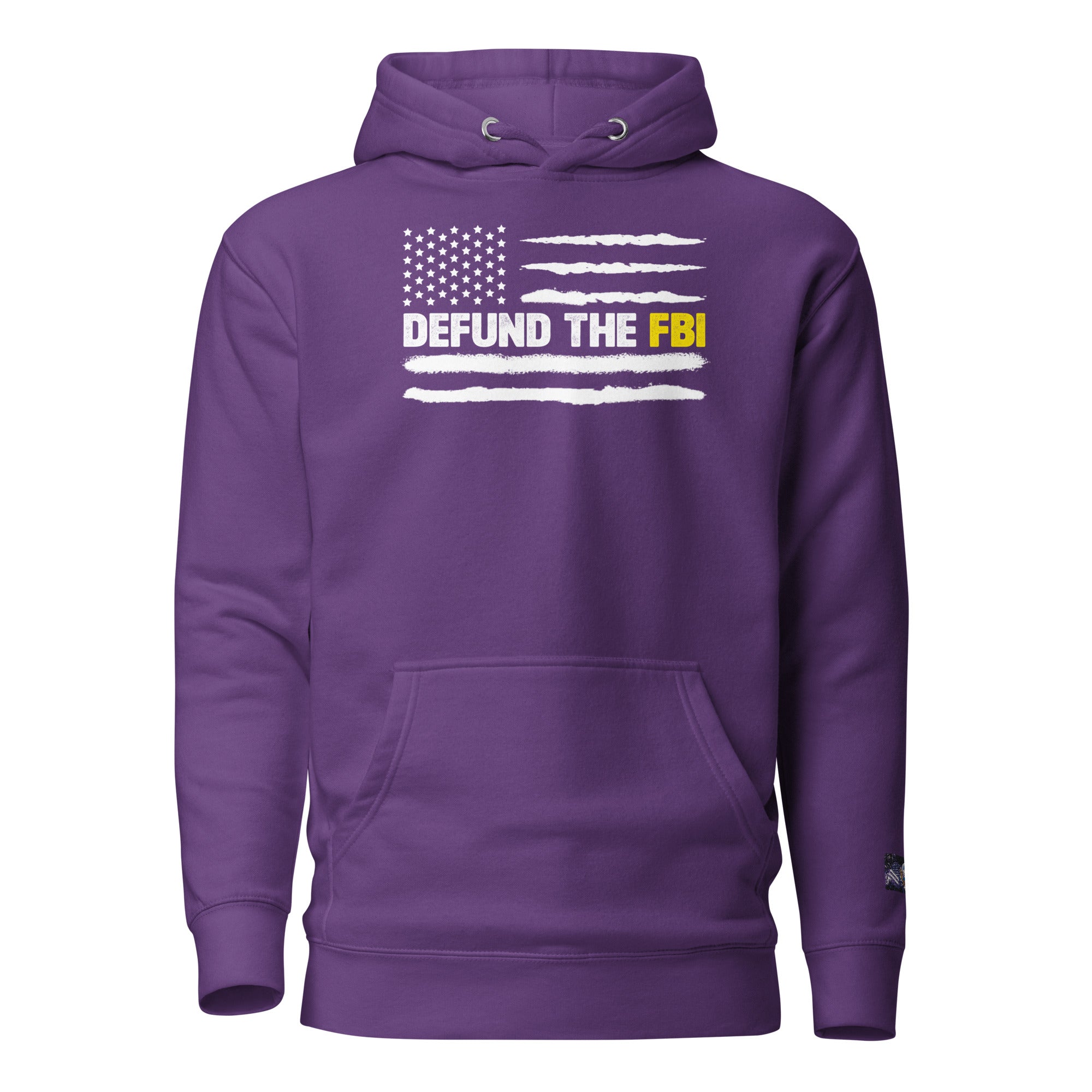 Constitutes - Defund The FBI Political Hoodie. Purple. Corrupt Enforcement. Abuse of Power. False Flag Operations.