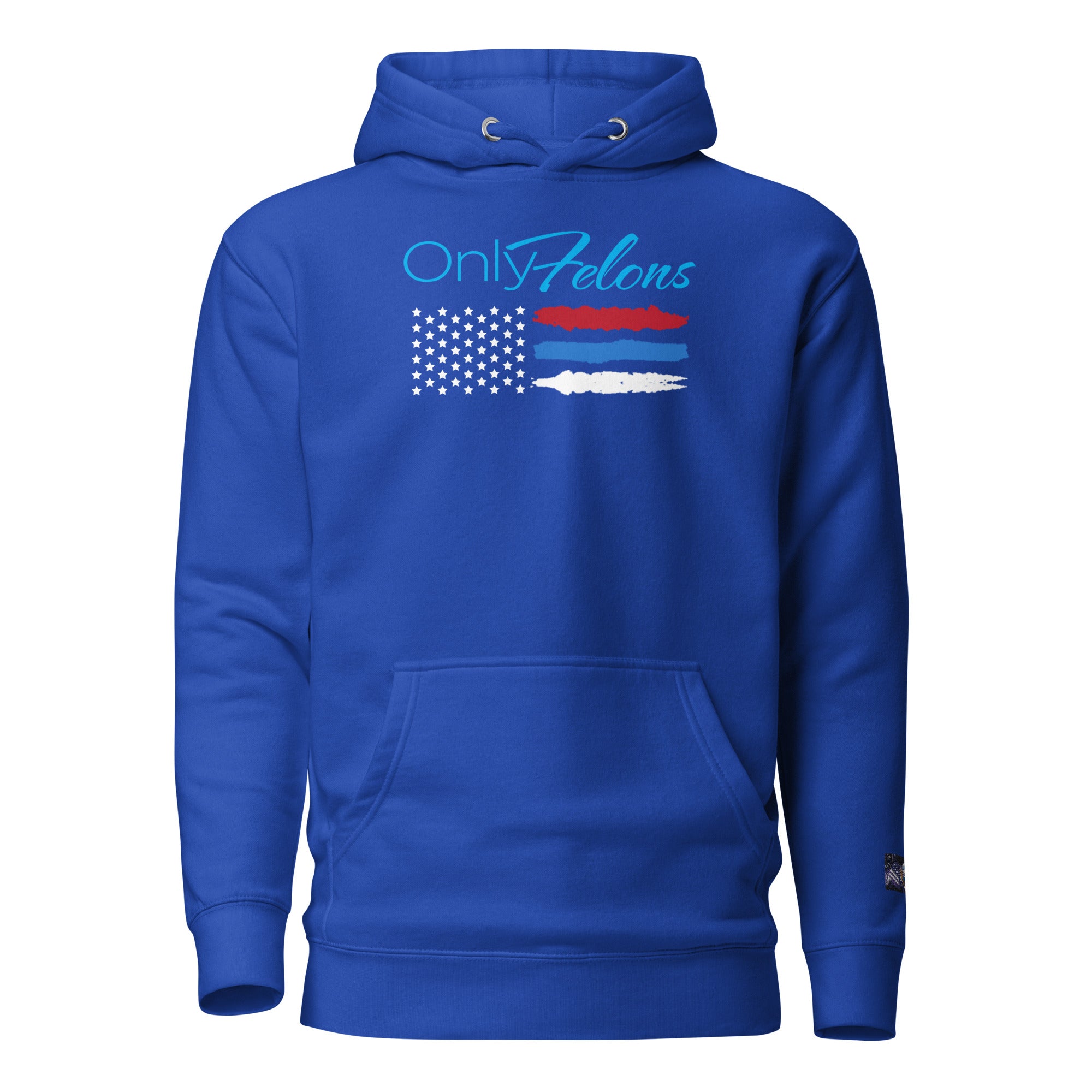 Constitutes - OnlyFelons Political Hoodie. Royal Blue. Convicted Felon. OutLaw. Anti-Establishment.