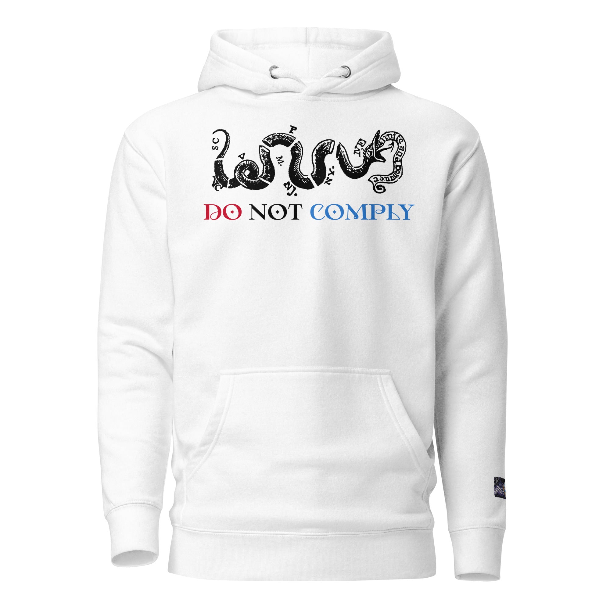 Constitutes - Do Not Comply Political Hoodie. White. Civil Disobedience. Civil Protests. Civil Infiltration. 