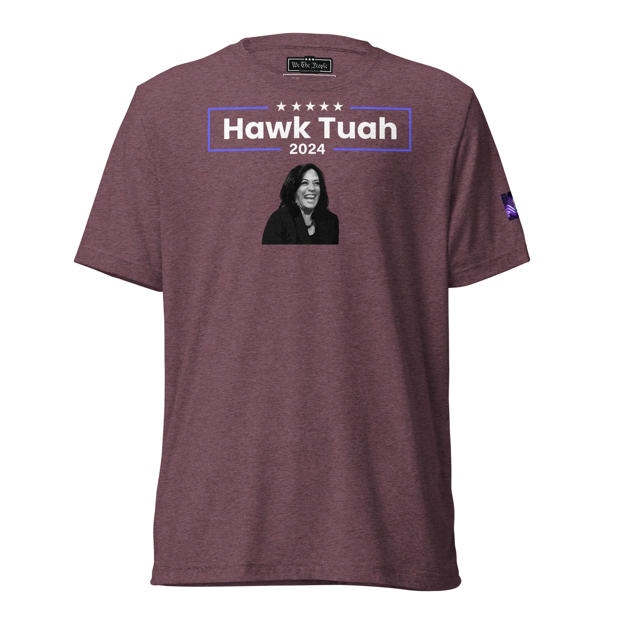 Constitutes - Hawk Tuah. Maroon Political Shirt. Spit On That Thang. 