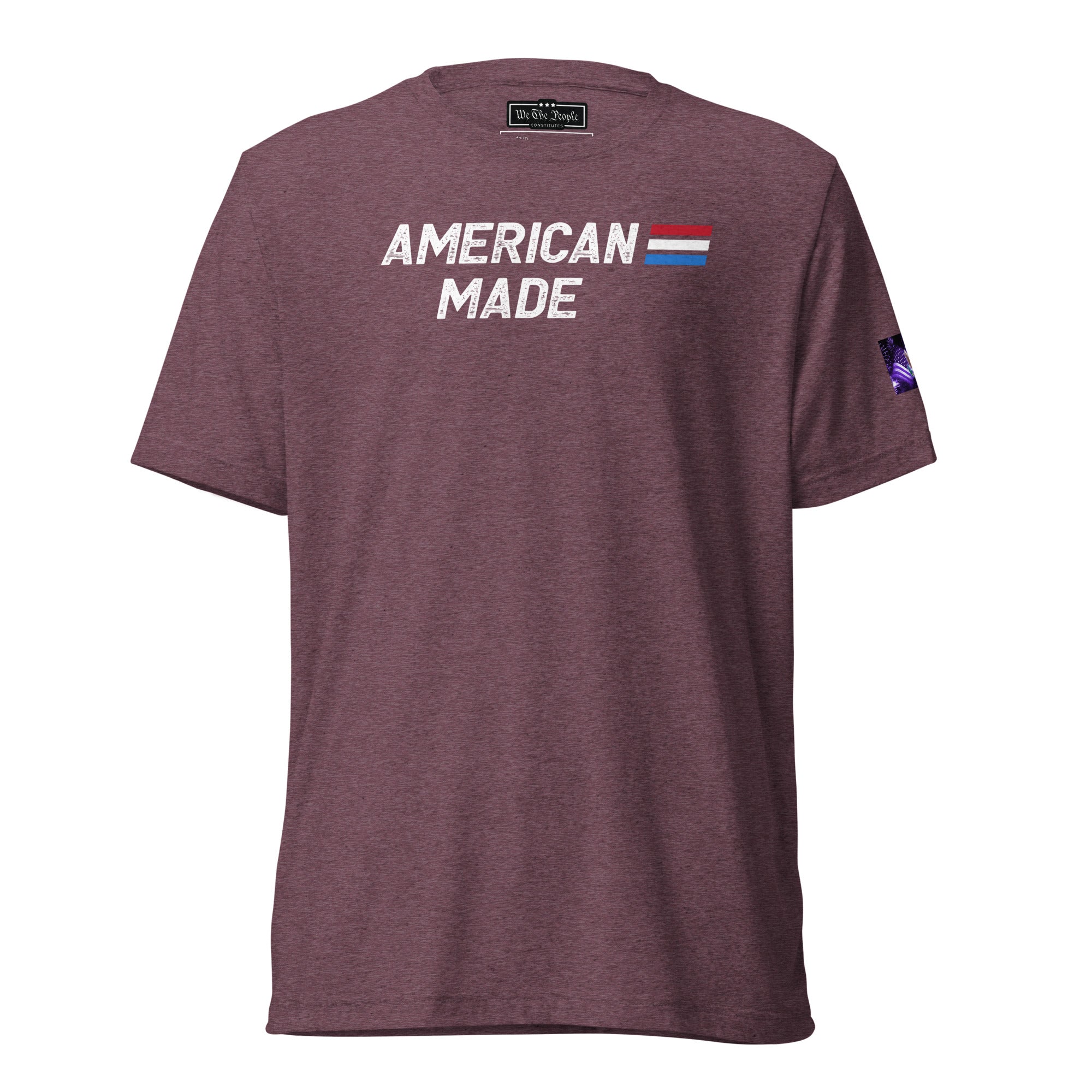 Constitutes - American Made Political Shirt. Maroon. Built Tough. Built to Last. Built with Honor.