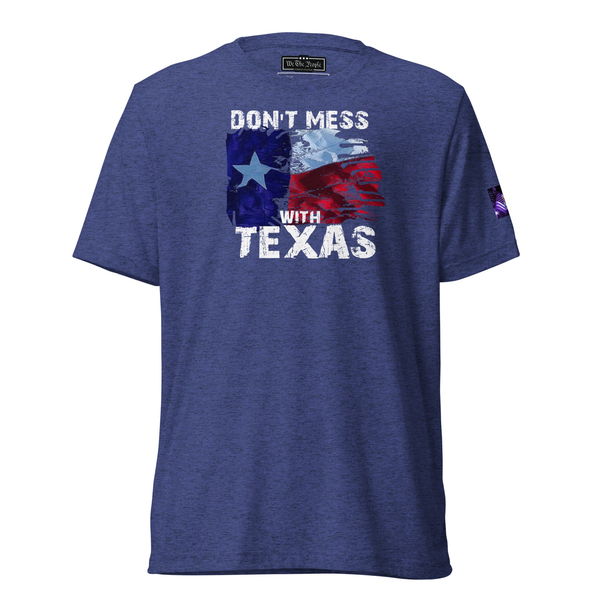 Constitutes - Don't Mess With Texas Political Shirt. Midnight Navy. Lone Star State. Texas Proud. Remember The Alamo.