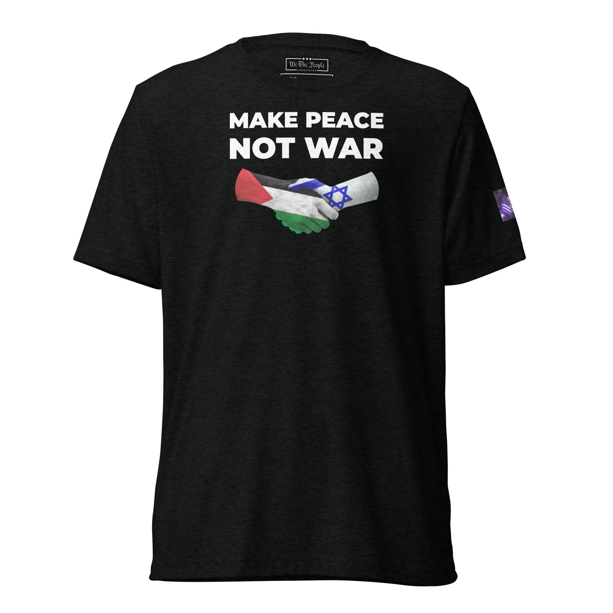 Constitutes - Make Peace Not War Political Shirt. Jet Black. Through Diplomacy, Peace can be achieved.