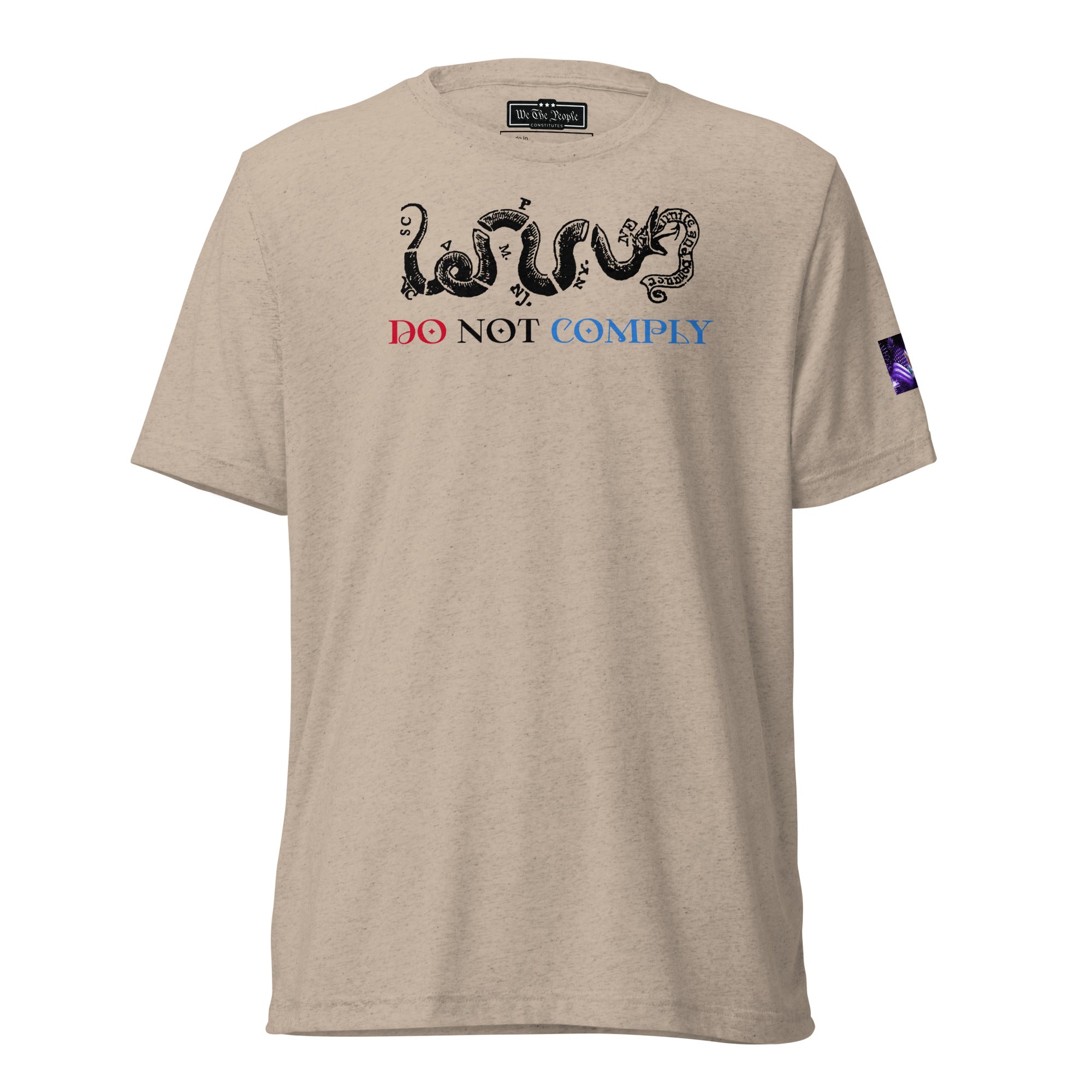 Constitutes - Do Not Comply Political Shirt. Khaki. Civil Disobedience. Civil Protests. Civil Infiltration.